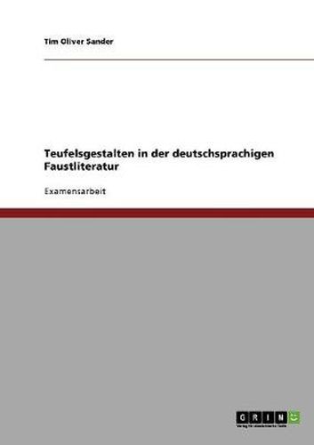 Cover image for Teufelsgestalten in der deutschsprachigen Faustliteratur