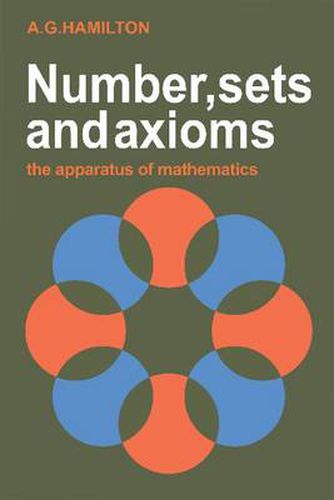 Cover image for Numbers, Sets and Axioms: The Apparatus of Mathematics