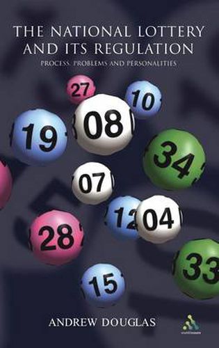 Cover image for The National Lottery: Process, Problems and Personalities