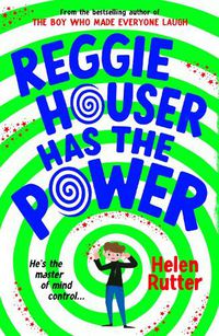 Cover image for Reggie Houser Has the Power