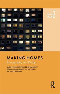 Cover image for Making Homes: Ethnography and Design