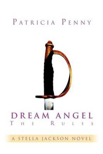 Cover image for Dream Angel the Rules: A Stella Jackson Novel