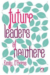 Cover image for Future Leaders of Nowhere