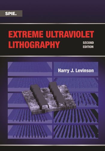 Cover image for Extreme Ultraviolet Lithography