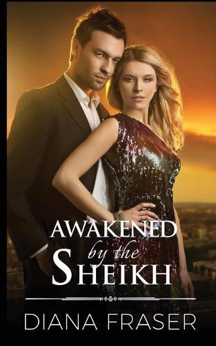 Cover image for Awakened by the Sheikh