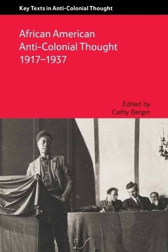Cover image for African American Anti-Colonial Thought 1917-1937