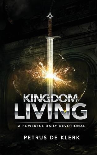 Cover image for Kingdom Living: A Powerful Daily Devotional