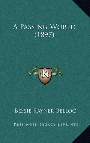 Cover image for A Passing World (1897)