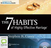Cover image for The 7 Habits Of Highly Effective Marriage