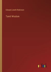 Cover image for Tamil Wisdom