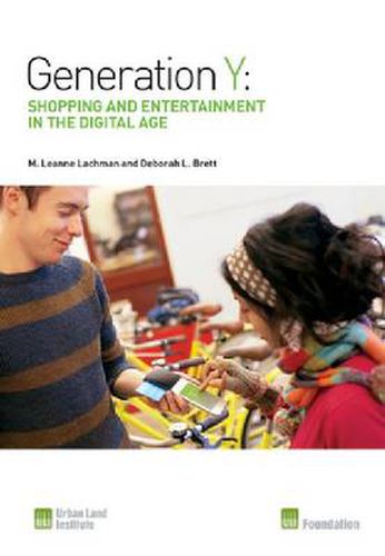 Cover image for Generation Y: Shopping and Entertainment in the Digital Age