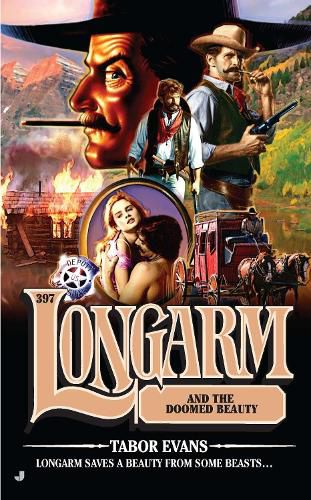 Cover image for Longarm 397: Longarm and the Doomed Beauty