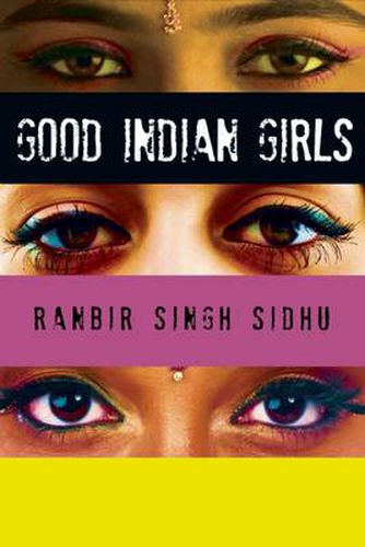 Cover image for Good Indian Girls: Stories