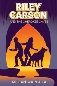 Cover image for Riley Carson And The Cherokee Caves