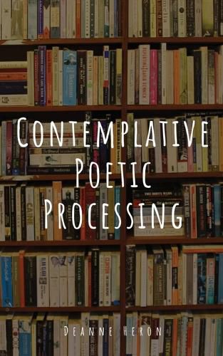 Cover image for Contemplative Poetic Processing