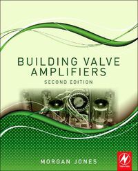 Cover image for Building Valve Amplifiers