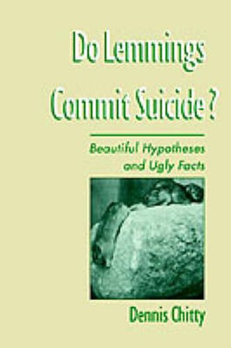 Cover image for Do Lemmings Commit Suicide?: Beautiful Hypotheses and Ugly Facts