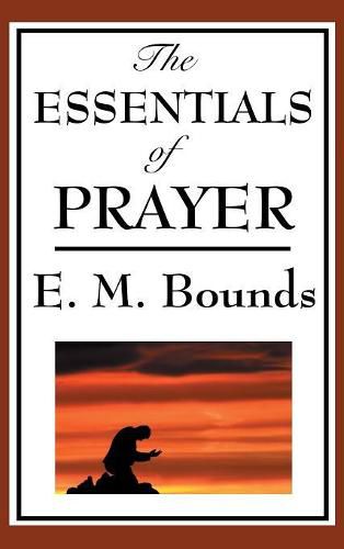 The Essentials of Prayer