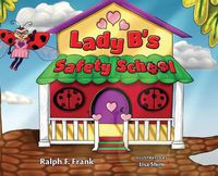 Cover image for Lady B's Safety School