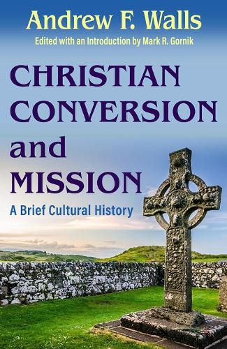 Christian Conversion and Mission