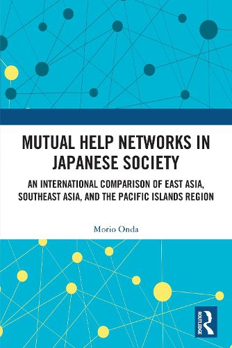 Cover image for Mutual Help Networks in Japanese Society