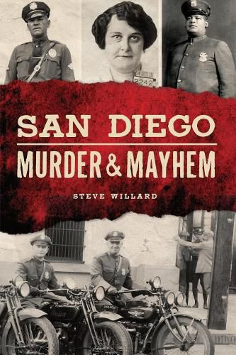 Cover image for San Diego Murder & Mayhem