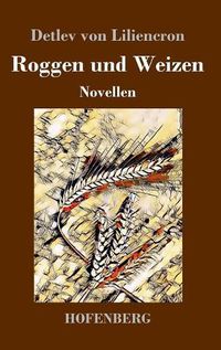 Cover image for Roggen und Weizen: Novellen