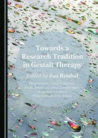 Cover image for Towards a Research Tradition in Gestalt Therapy