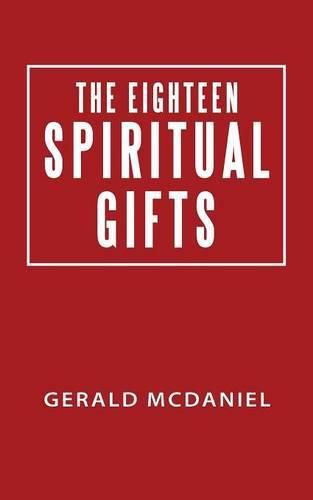 Cover image for The Eighteen Spiritual Gifts