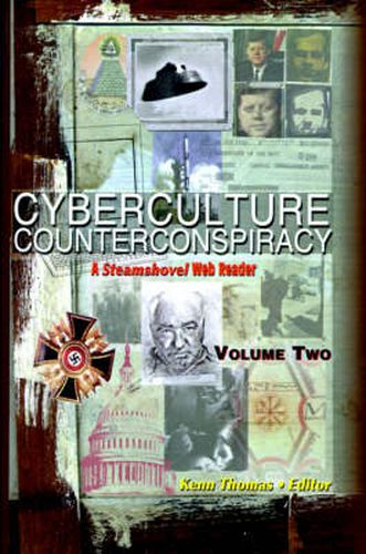 Cyberculture Counterconspiracy: A Steamshovel Press Web Reader