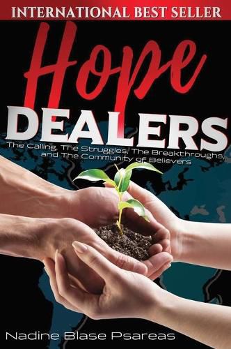 Cover image for Hope Dealers: The Calling, The Struggles, The Breakthroughs and The Community of Believers