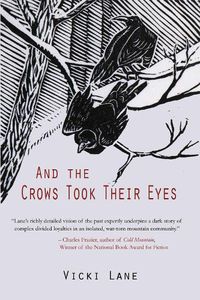 Cover image for And the Crows Took Their Eyes