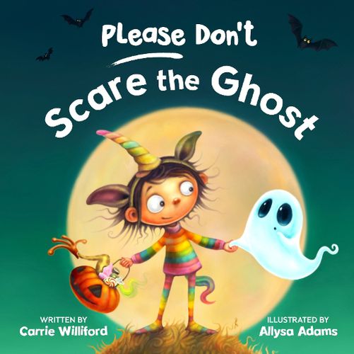 Cover image for Please Don't Scare the Ghost