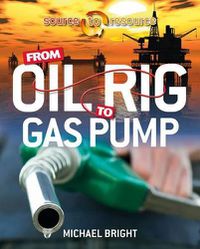 Cover image for From Oil Rig to Gas Pump