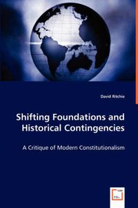 Cover image for Shifting Foundations and Historical Contingencies