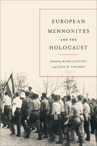 Cover image for European Mennonites and the Holocaust