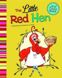 Cover image for Little Red Hen (My First Classic Story)