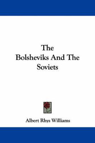 The Bolsheviks and the Soviets