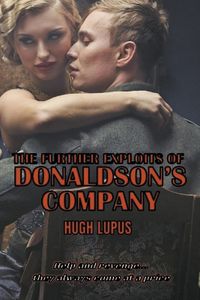 Cover image for The Further Adventures Of Donaldson's Company