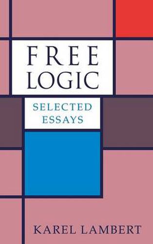 Cover image for Free Logic: Selected Essays