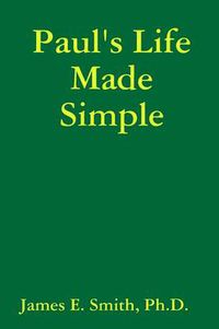 Cover image for Paul's Life Made Simple