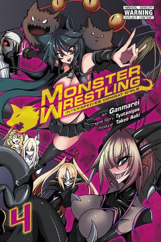 Cover image for Monster Wrestling: Interspecies Combat Girls, Vol. 4