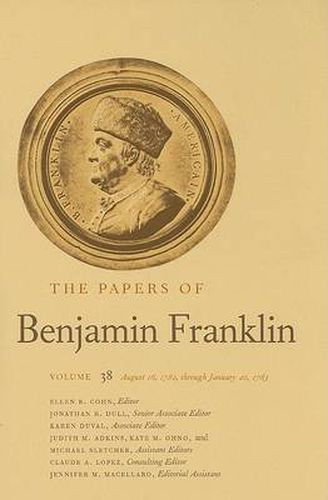 Cover image for The Papers of Benjamin Franklin, Vol. 38: Volume 38, August 16, 1782, through January 20, 1783