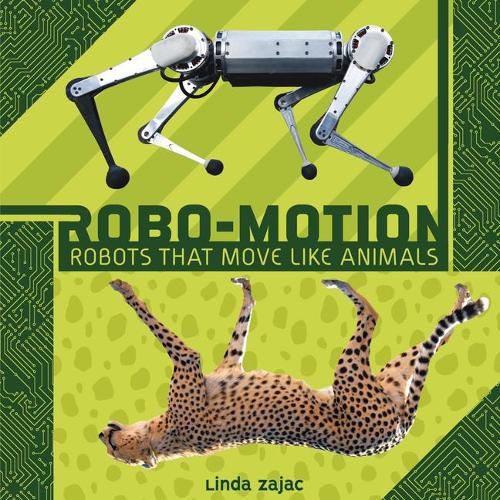 Cover image for Robo-Motion: Robots That Move Like Animals