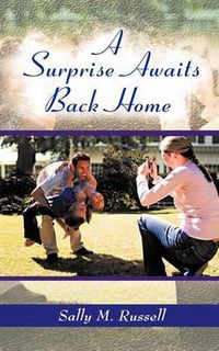 Cover image for A Surprise Awaits Back Home