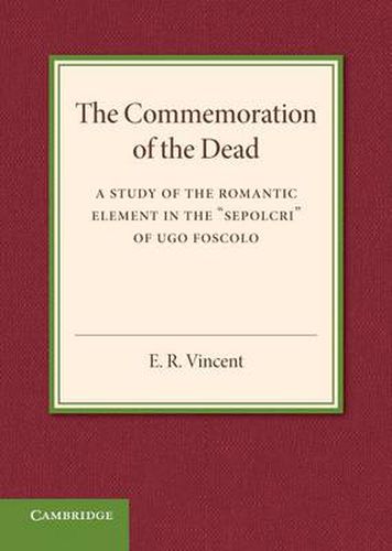 Cover image for The Commemoration of the Dead: An Inaugural Lecture