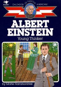 Cover image for Albert Einstein: Young Thinker