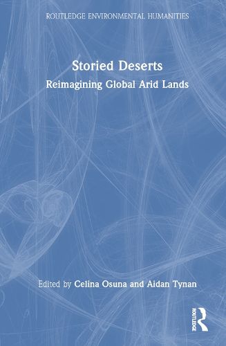 Cover image for Storied Deserts