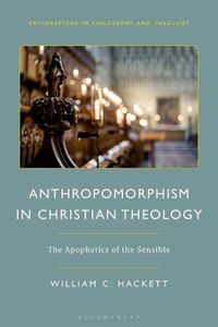 Cover image for Anthropomorphism in Christian Theology