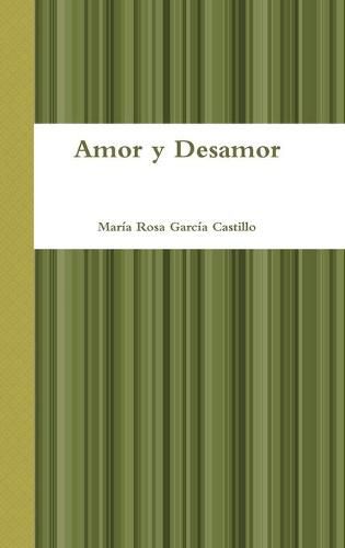 Cover image for Amor y Desamor